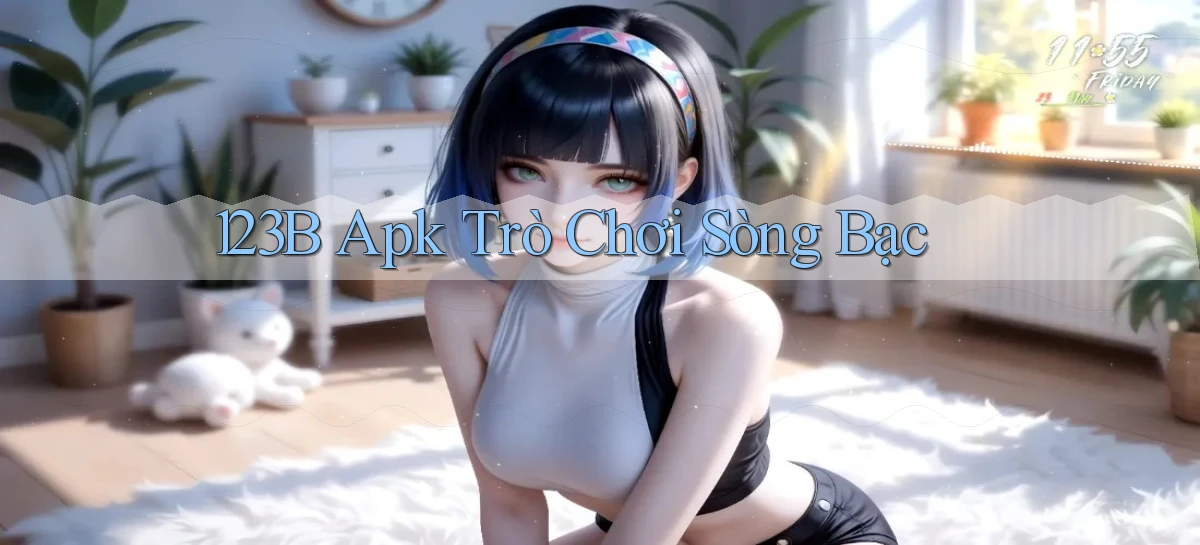 123b apk trò chơi sòng bạc