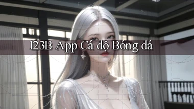 123b app cá độ bóng đá