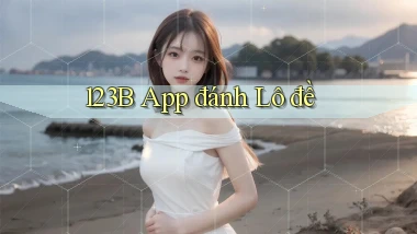 123b app đánh lô đề