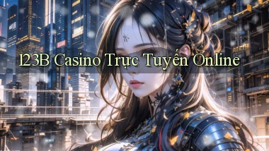 123b casino trực tuyến online
