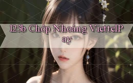 123b chớp nhoáng viettelpay