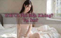 123b có phổ biến không tại sao