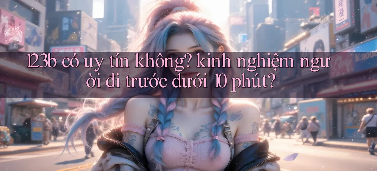 123b   Game Kỹ Thuật Số 2026   Site Mới Nhất