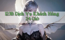 123b Dịch vụ khách hàng 24 giờ