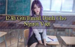 123b gửi email dành cho người việt