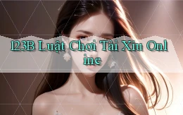 123b  luật chơi tài xỉu online