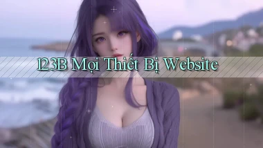 123b mọi thiết bị website