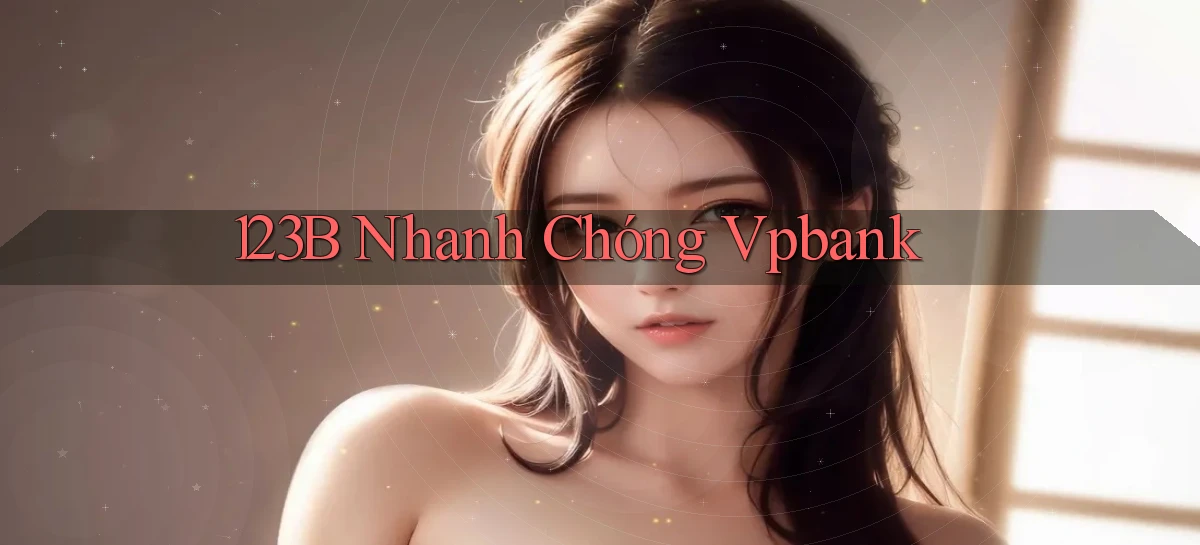 123b   Game Kỹ Thuật Số 2026   Site Mới Nhất