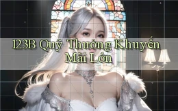 123b  quỹ thưởng khuyến mãi lớn