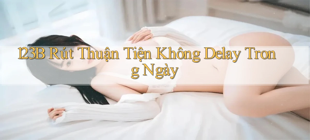 123b   Game Kỹ Thuật Số 2026   Site Mới Nhất