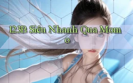123b siêu nhanh qua momo