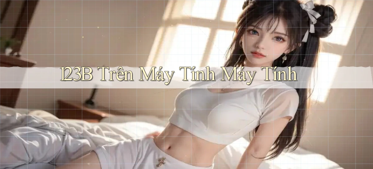 123b trên máy tính máy tính