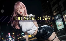 123b xổ số 24 giờ