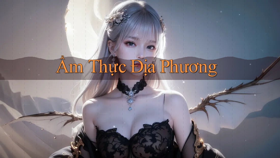 Ẩm Thực Địa Phương Ẩm Thực Địa Phương