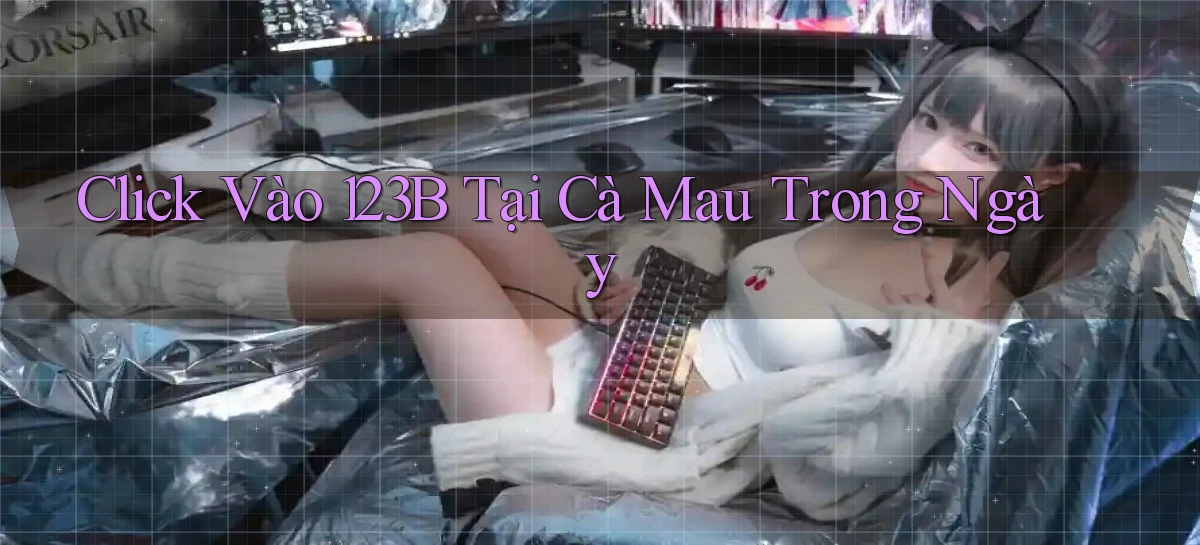 123b   Game Kỹ Thuật Số 2026   Site Mới Nhất