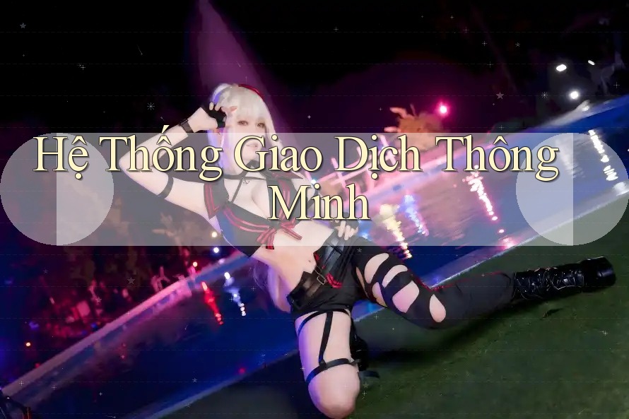 Hệ Thống Giao Dịch Thông Minh Hệ Thống Giao Dịch Thông Minh