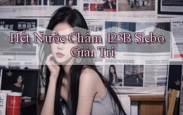 hết nước chấm 123b sicbo giải trí