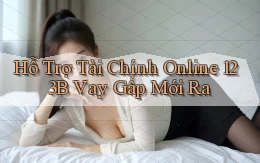hỗ trợ tài chính online 123b vay gấp mới ra