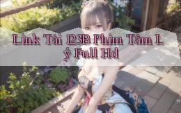 link tải 123b phim tâm lý full hd