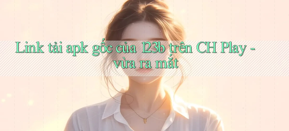123b   Game Kỹ Thuật Số 2026   Site Mới Nhất