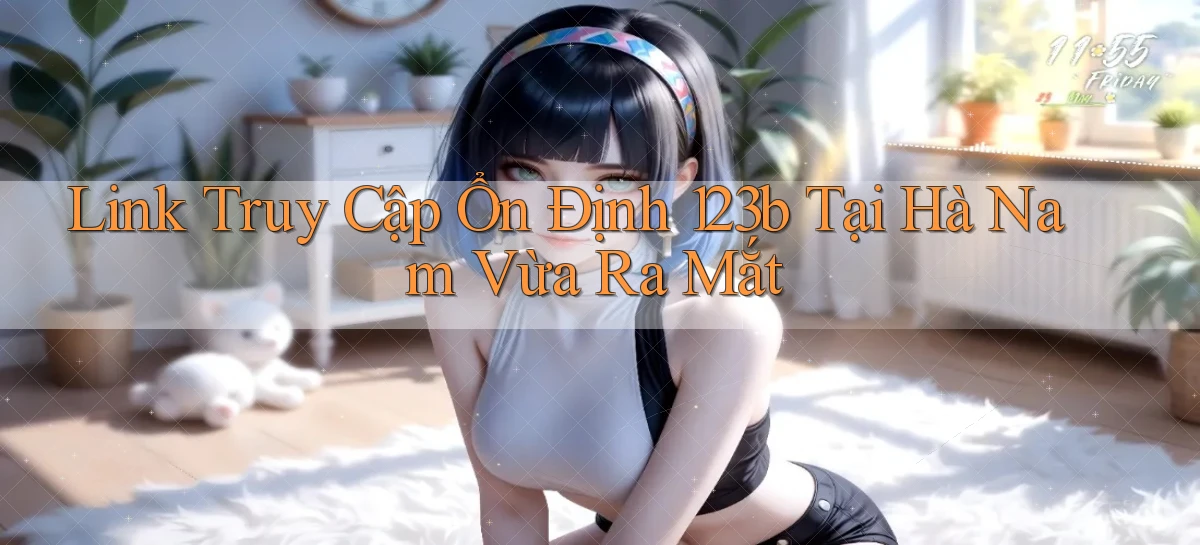 123b   Game Kỹ Thuật Số 2026   Site Mới Nhất