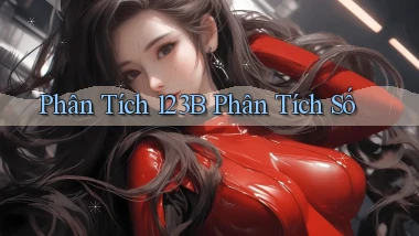 phân tích 123b phân tích số