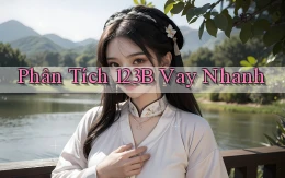 phân tích 123b vay nhanh