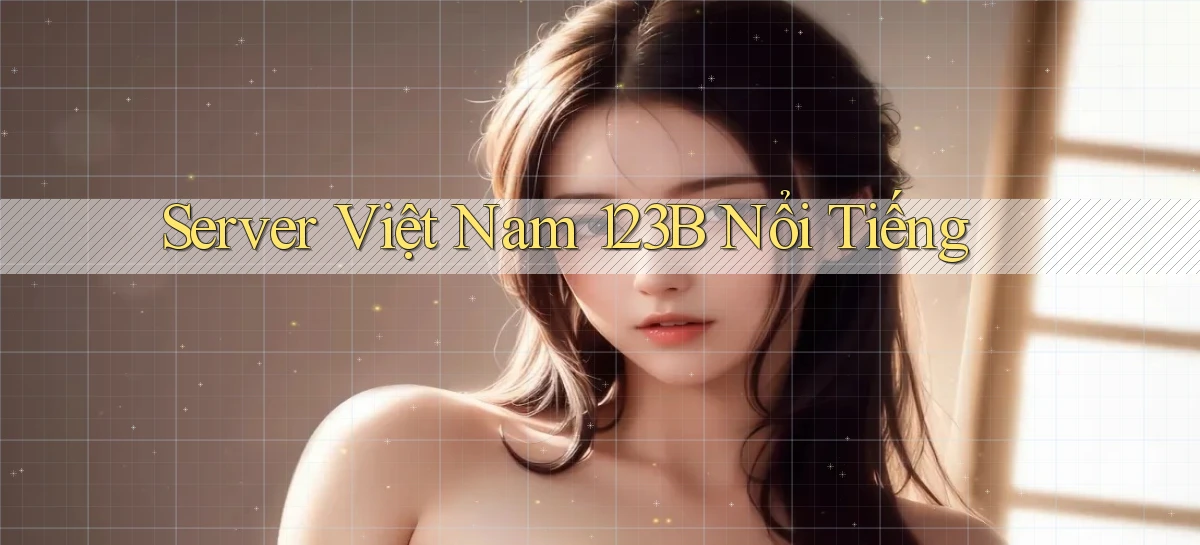 123b   Game Kỹ Thuật Số 2026   Site Mới Nhất