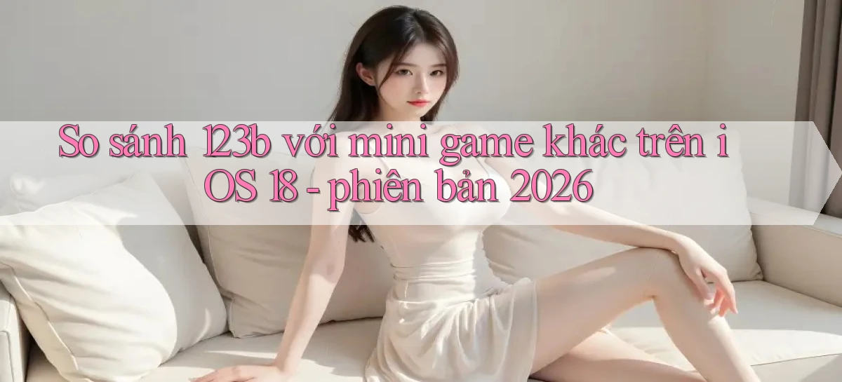 123b   Game Kỹ Thuật Số 2026   Site Mới Nhất