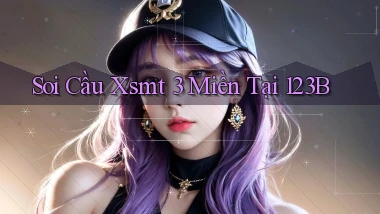 soi cầu xsmt 3 miền tại 123b