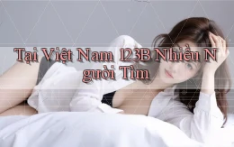 tại việt nam 123b nhiều người tìm