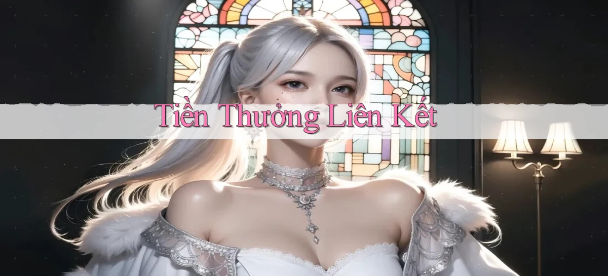 Tiền thưởng Liên kết