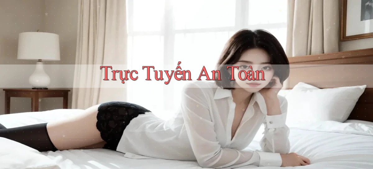 Trực tuyến An toàn